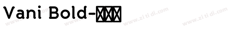 Vani Bold字体转换